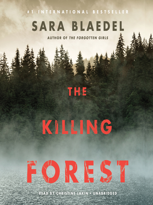 Title details for The Killing Forest by Sara Blaedel - Available